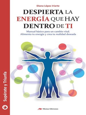 cover image of Despierta la energía que hay dentro de ti
